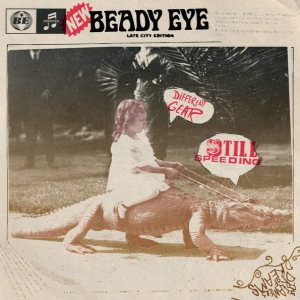 Beady Eye - Different Gear, Still Speeding cover art