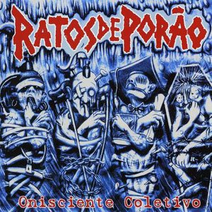 Ratos de Porão - Onisciente Coletivo cover art