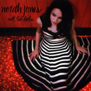 Norah Jones - Not Too Late cover art