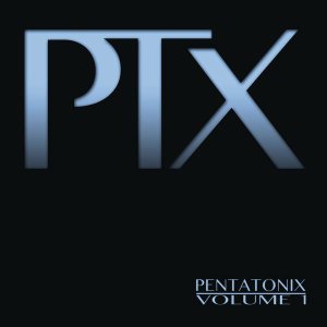 Pentatonix - PTX Vol.1 cover art