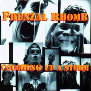 Frenzal Rhomb - Coughing Up a Storm cover art
