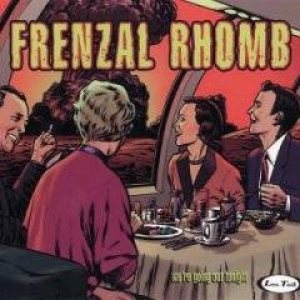 Frenzal Rhomb - We're Going Out Tonight cover art