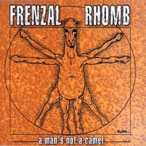 Frenzal Rhomb - A Man's Not a Camel cover art
