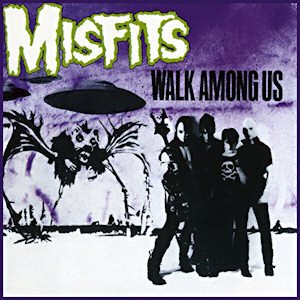 Misfits - Walk Among Us cover art Misfits - Walk Among Us cover art