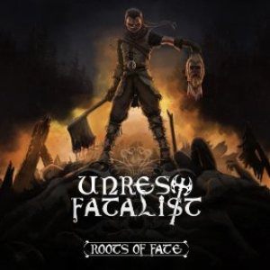 Unrest Fatalist - Roots of Fate cover art