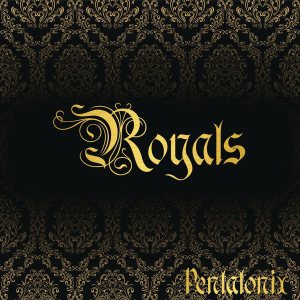 Pentatonix - Royals cover art
