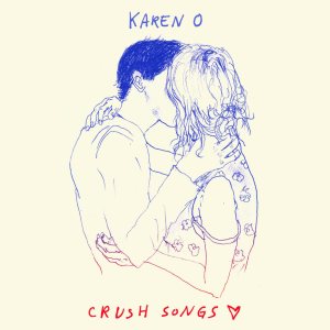 Karen O - Crush Songs cover art