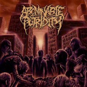 Abominable Putridity - In the End of Human Existence cover art