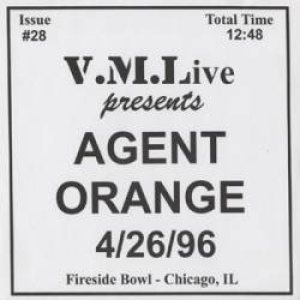 Agent Orange - V.M.L. Live Presents Agent Orange cover art