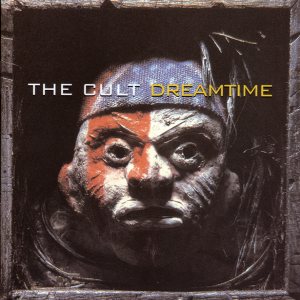 The Cult - Dreamtime cover art