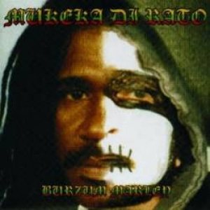 Mukeka di Rato - Burzum Marley cover art