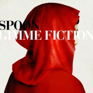 Spoon - Gimme Fiction cover art