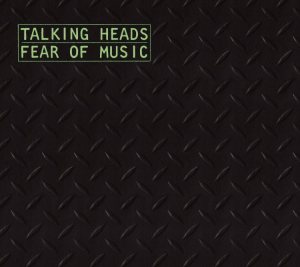 Talking Heads - Fear of Music cover art