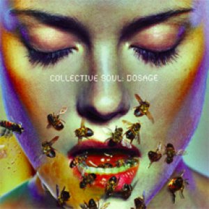 Collective Soul - Dosage cover art