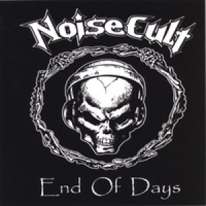 Noisecult - End of Days cover art