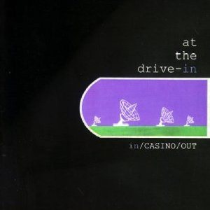 At The Drive-In - In/Casino/Out cover art