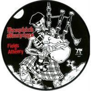 Dropkick Murphys - Fields of Athenry cover art