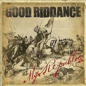 Good Riddance - My Republic cover art