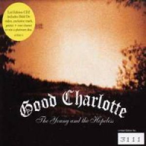 Good Charlotte - The Young and the Hopeless cover art