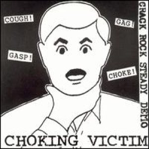 Choking Victim - Crack Rock Steady Demo cover art