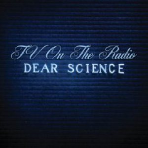 TV On The Radio - Dear Science cover art