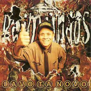 Raimundos - Lavô Tá Novo cover art