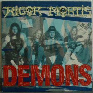 Rigor Mortis - Demons cover art