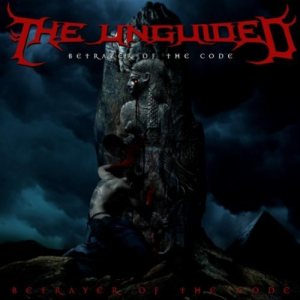 The Unguided - Betrayer of the Code cover art
