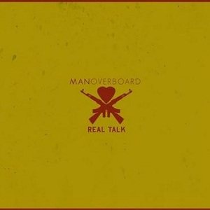 Man Overboard - Real Talk cover art