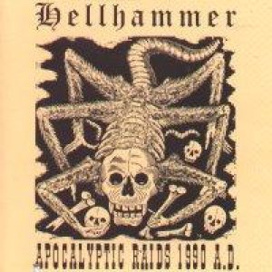 Hellhammer - Apocalyptic Raids 1990 A.D. cover art