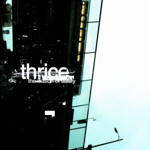 Thrice - The Illusion of Safety cover art