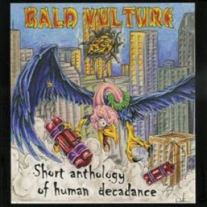 Bald Vulture - Short Antology of Human Decadance cover art