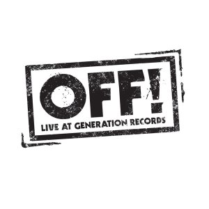 Off! - Live at Generation Records cover art