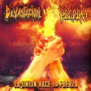 Devastación / Pogrom - La Unión Hace la Fuerza cover art