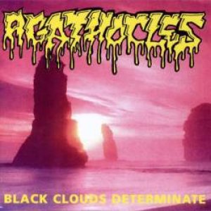 Agathocles - Black Clouds Determinate cover art