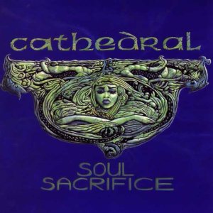 Cathedral - Soul Sacrifice cover art