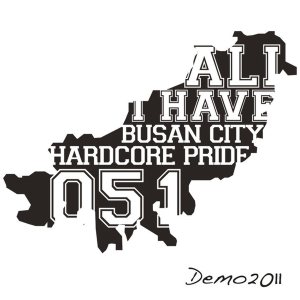 All I Have - Busan City Hardcore Pride cover art