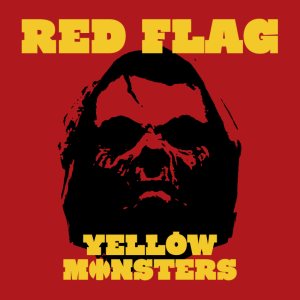 Yellow Monsters - Red Flag cover art