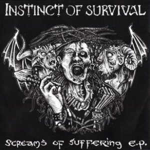 Instinct of Survival - Screams of Suffering cover art
