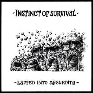 Instinct of Survival - Lapsed into Absurdity cover art
