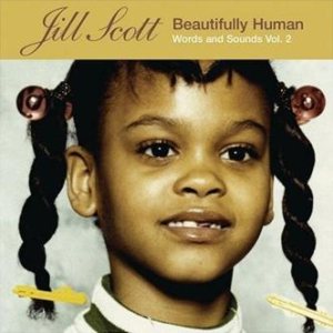 Jill Scott - Beautifully Human: Words and Sounds Vol. 2 cover art