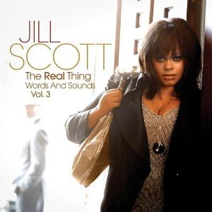 Jill Scott - The Real Thing: Words and Sounds Vol. 3 cover art