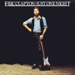 Eric Clapton - Just One Night cover art