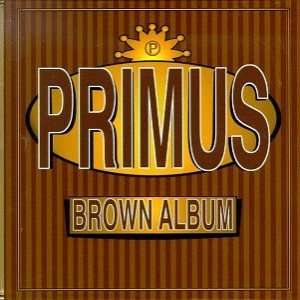 Primus - Brown Album cover art