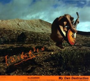 Ellegarden - My Own Destruction cover art