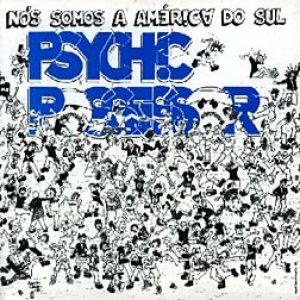 Psychic Possessor - Nós Somos a América do Sul cover art
