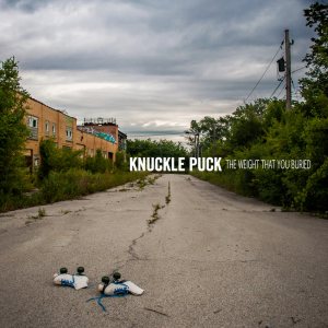 Knuckle Puck - The Weight That You Buried cover art