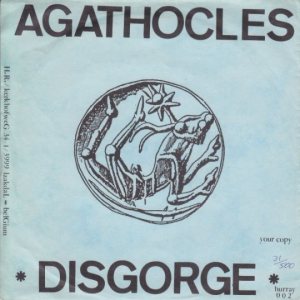 Agathocles / Disgorge - Agathocles / Disgorge cover art