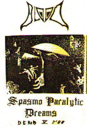 Blood - Spasmo Paralytic Dreams cover art