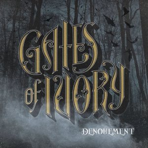 Gates of Ivory - Denouement cover art